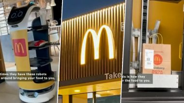 Video of Fully Automated McDonald’s Outlet in White Settlement, Texas, Goes Viral; Netizens React to Robot Servers Taking Away Jobs